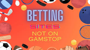 Top Bookies Not on Gamstop UK - Your Ultimate Betting Guide