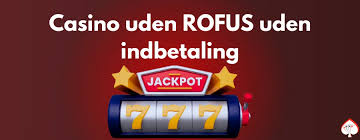 Casino uden Rufus En Ny Tidsalder for Online Spil Casino uden Rufus En Ny Tidsalder for Online Spil